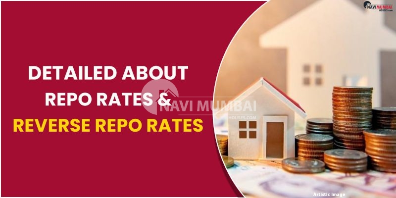 Detailed about Repo Rates and Reverse Repo Rates