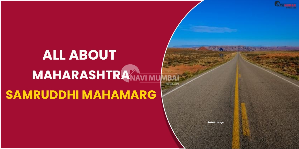 All about Maharashtra Samruddhi Mahamarg