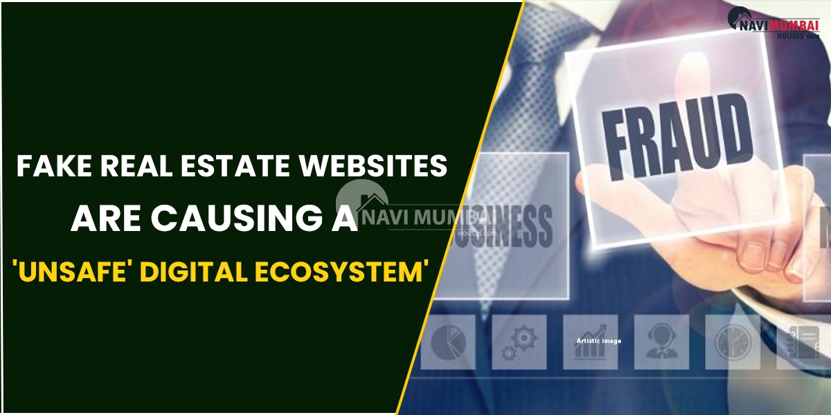 Study : Fake Real Estate Websites Are Causing A 'Unsafe' Digital Ecosystem'
