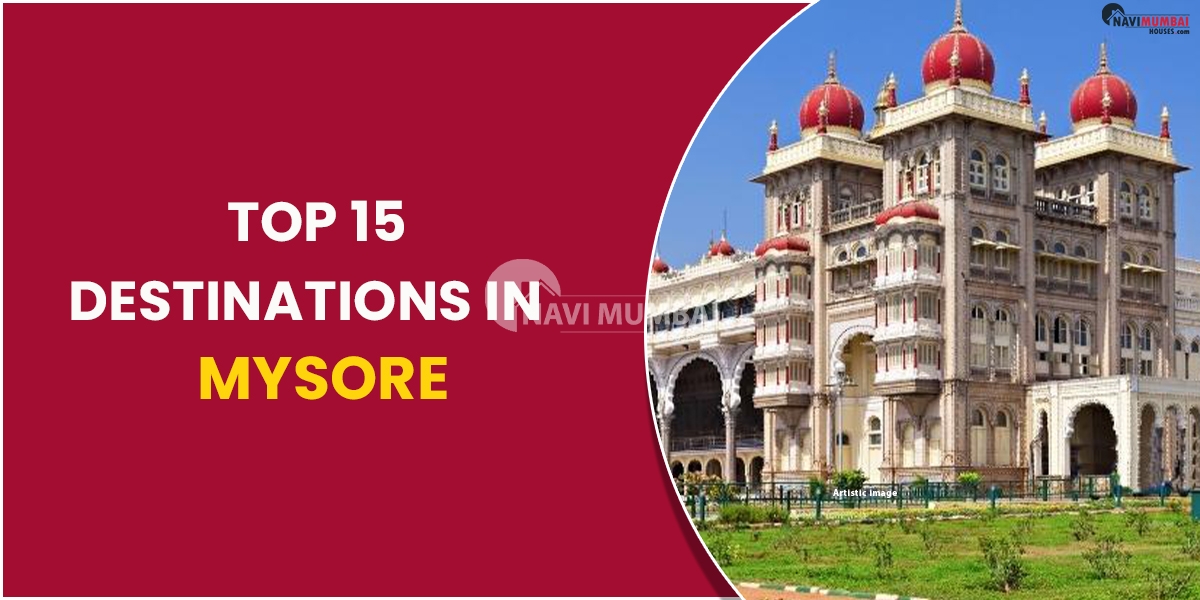 Top 15 Destinations in Mysore