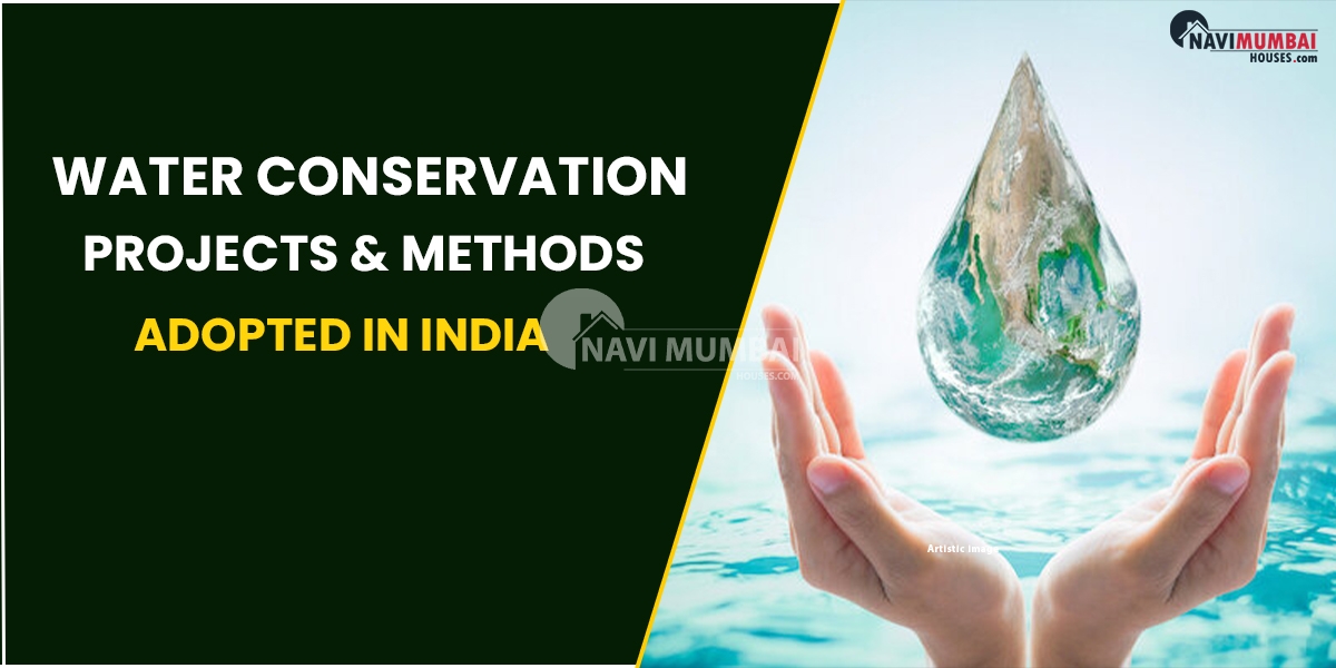 Water conservation projects and methods adopted in India