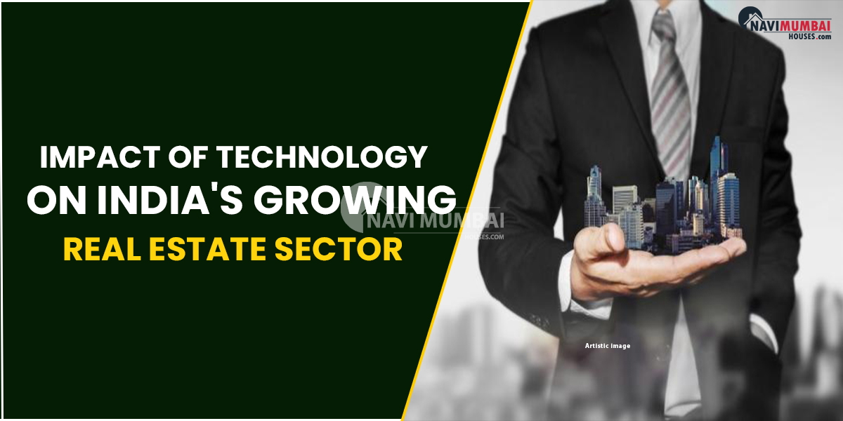 The impact of technology on India's growing real estate sector