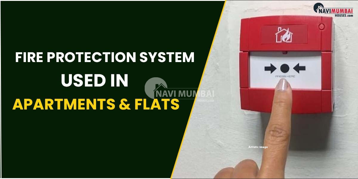 Learn About the Fire Protection System Used in Apartments and Flats