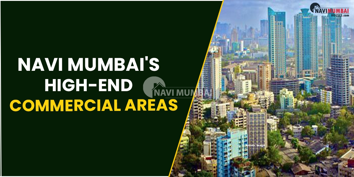 Navi Mumbai's High-End Commercial Districts