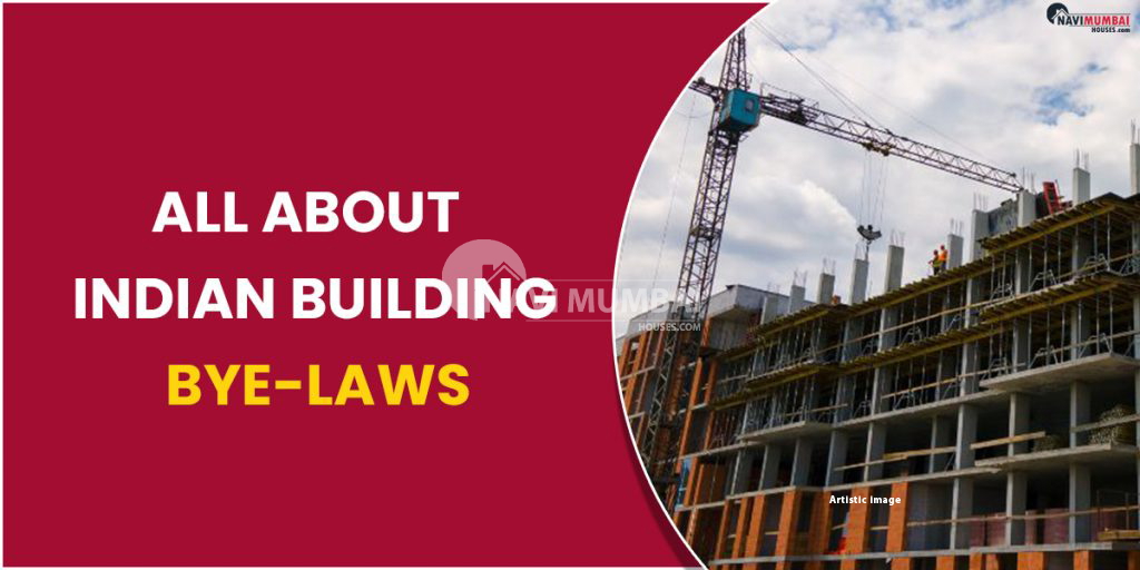 all-about-indian-building-bye-laws