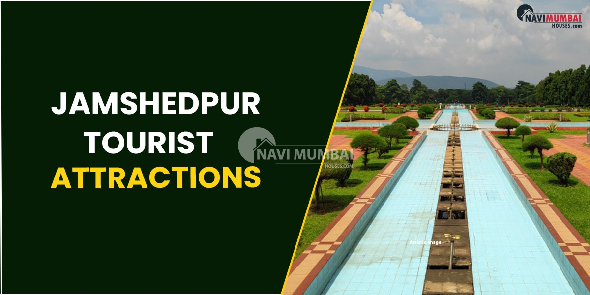 Jamshedpur Tourist Attractions For A Memorable Trip