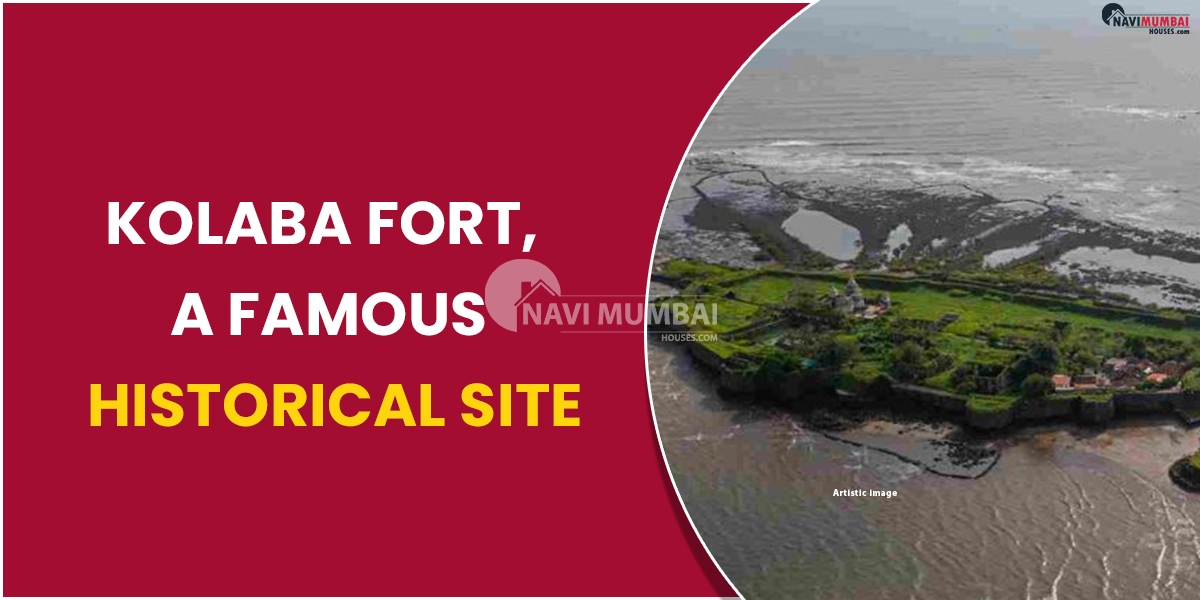 Kolaba Fort, a Famous Historical Site