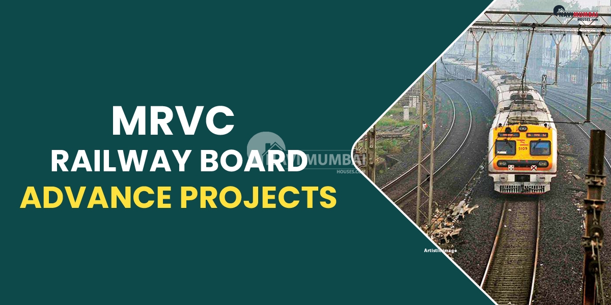 MRVC Railway Board Advance Projects