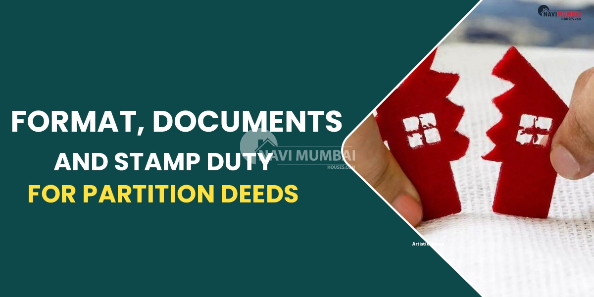 Format, Documents, and Stamp Duty for Partition Deeds