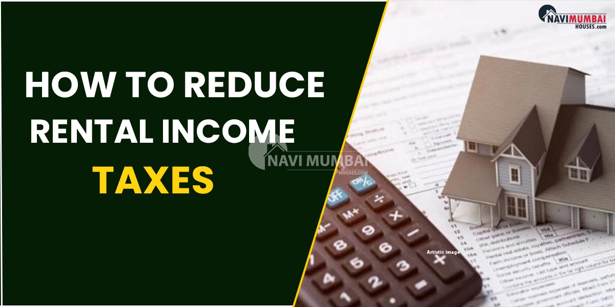 How To Reduce Rental Income Taxes