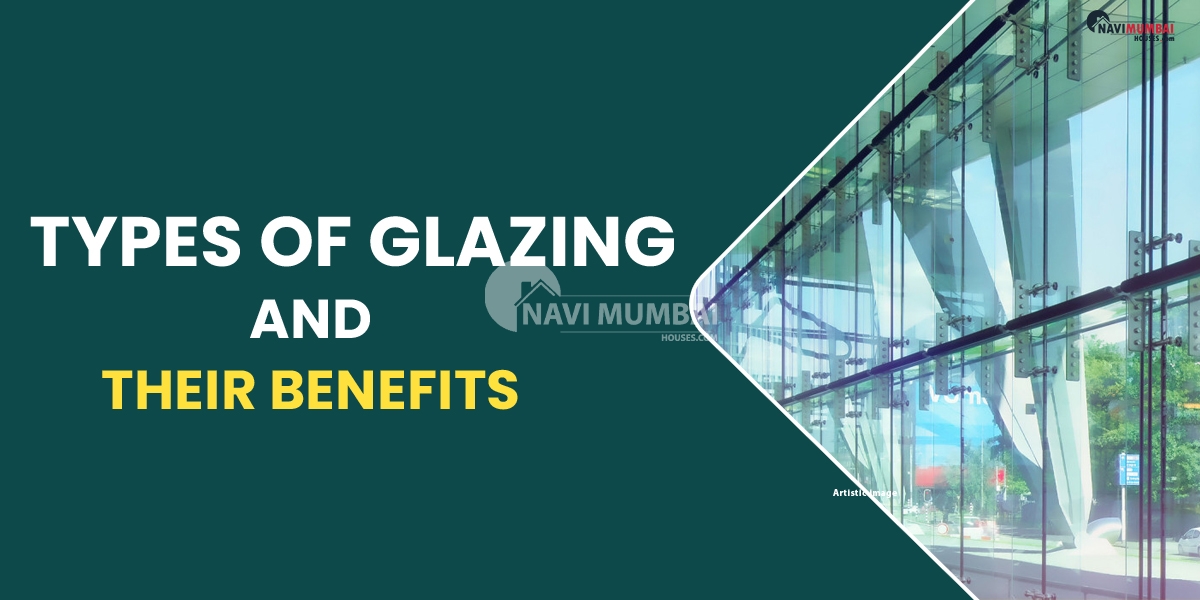 Types Of Glazing & Their Benefits