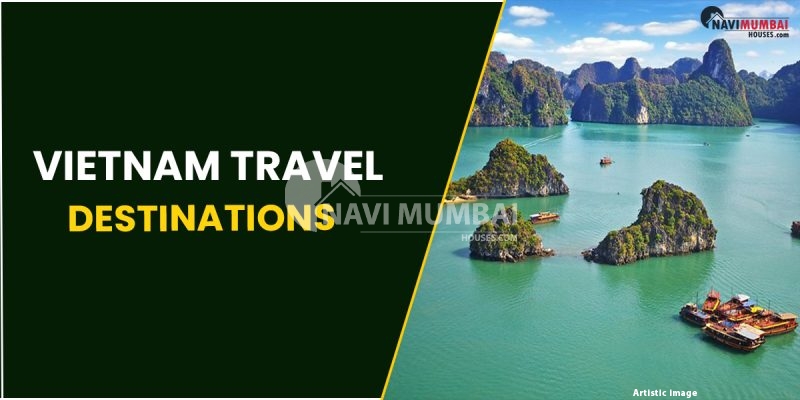 Vietnam Travel Destinations for an Exciting Trip