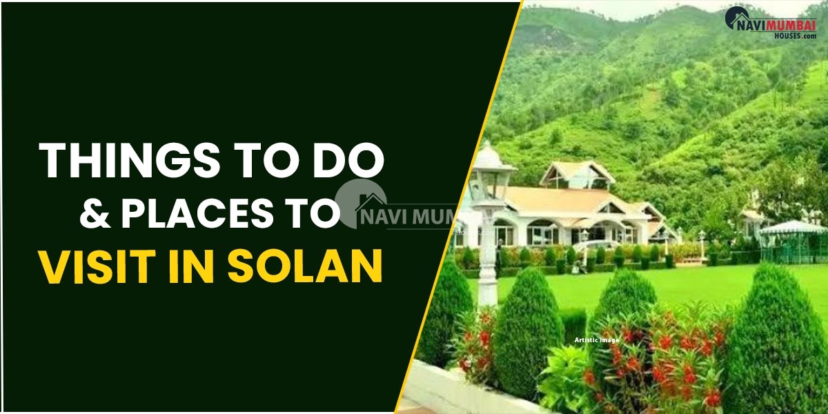 Things To Do & Places To Visit In Solan
