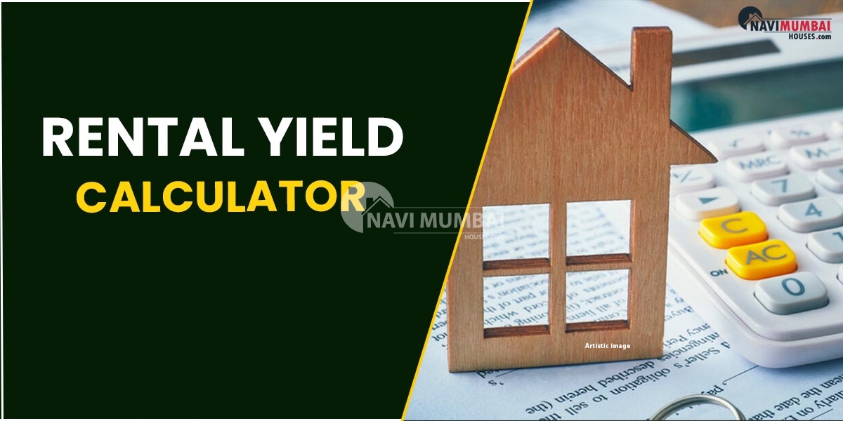 What Exactly Is A Rental Yield Calculator?