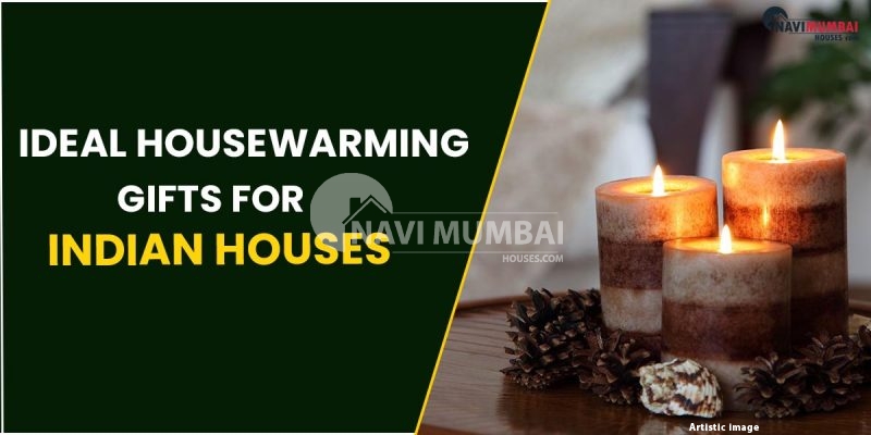 Ideal Housewarming Gifts For Indian Houses