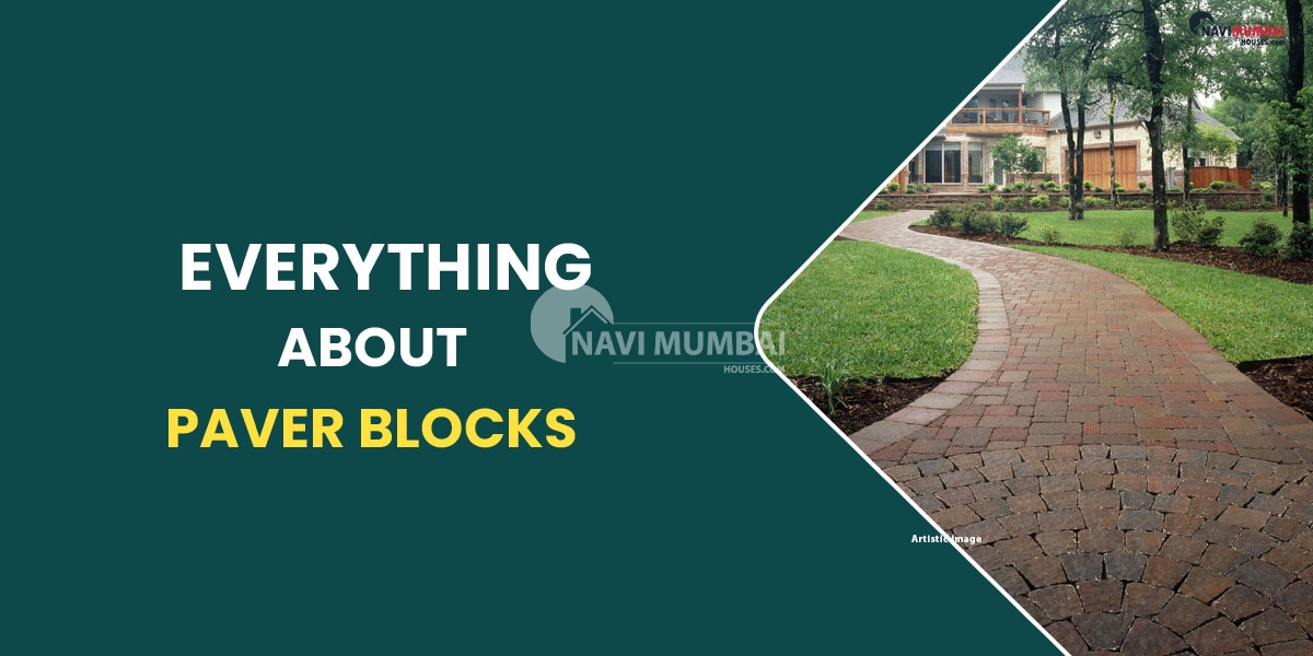 Everything about paver blocks
