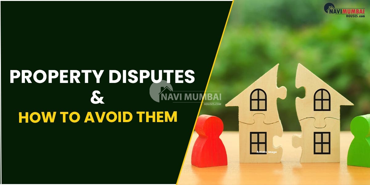 Everything You Should Know About Property Disputes & How to Avoid Them