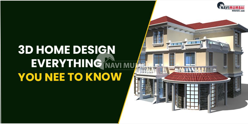 What Is 3D Home Design Everything You Nee To Know