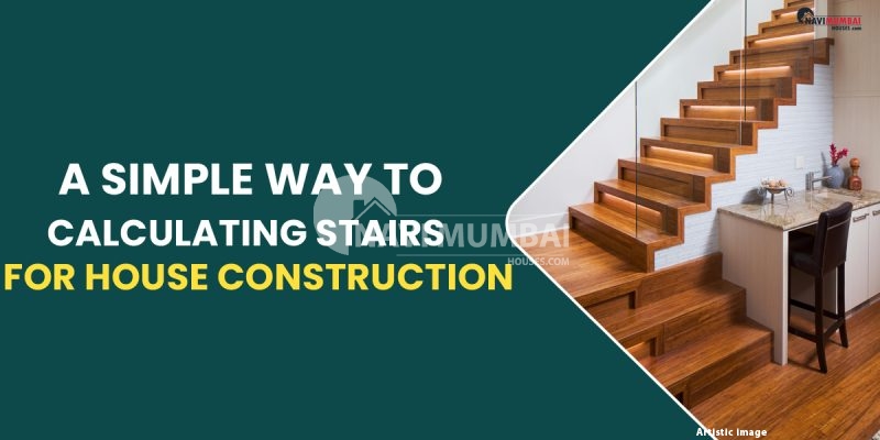 A Simple Way To Calculating Stairs For House Construction