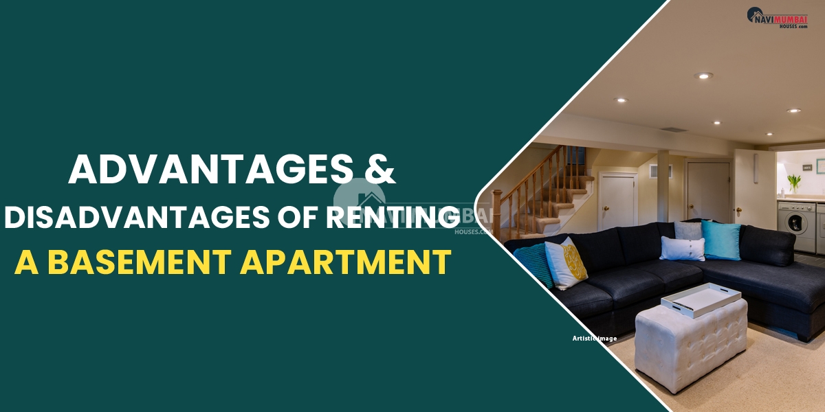 Advantages & disadvantages of renting a basement apartment