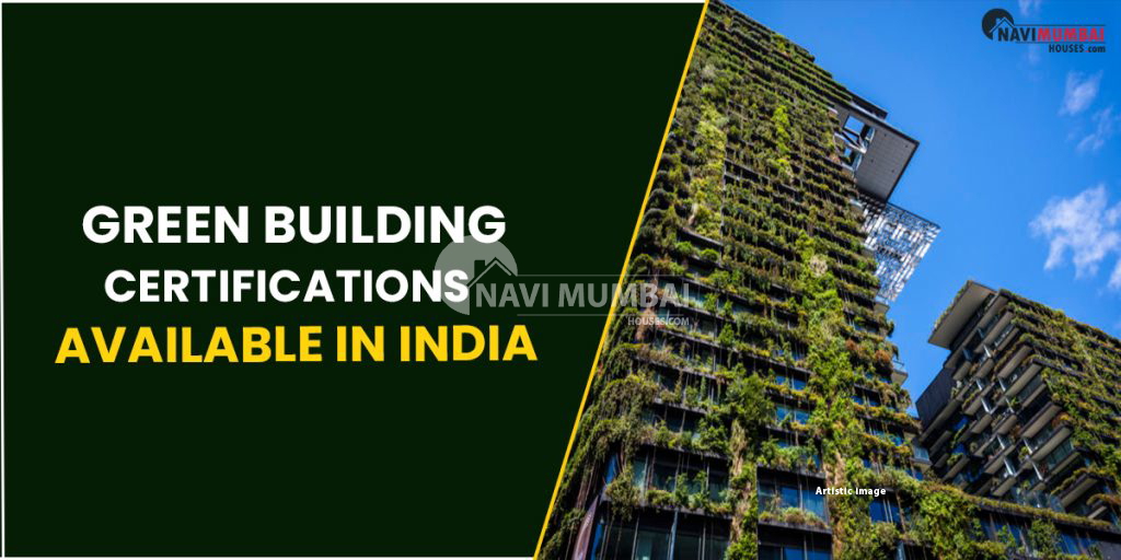 Green Building Certifications Available In India?