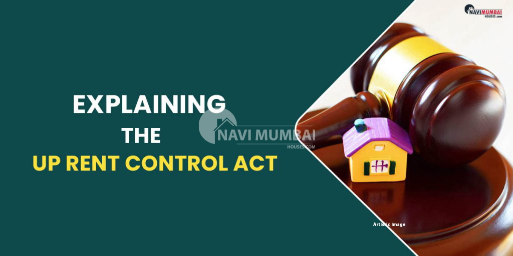 Explaining The Up Rent Control Act Explaining The Up Rent Control Act