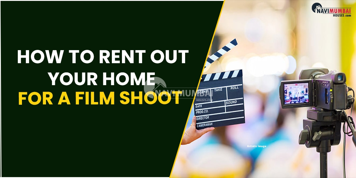 How To Rent Out Your Home For A Film Shoot