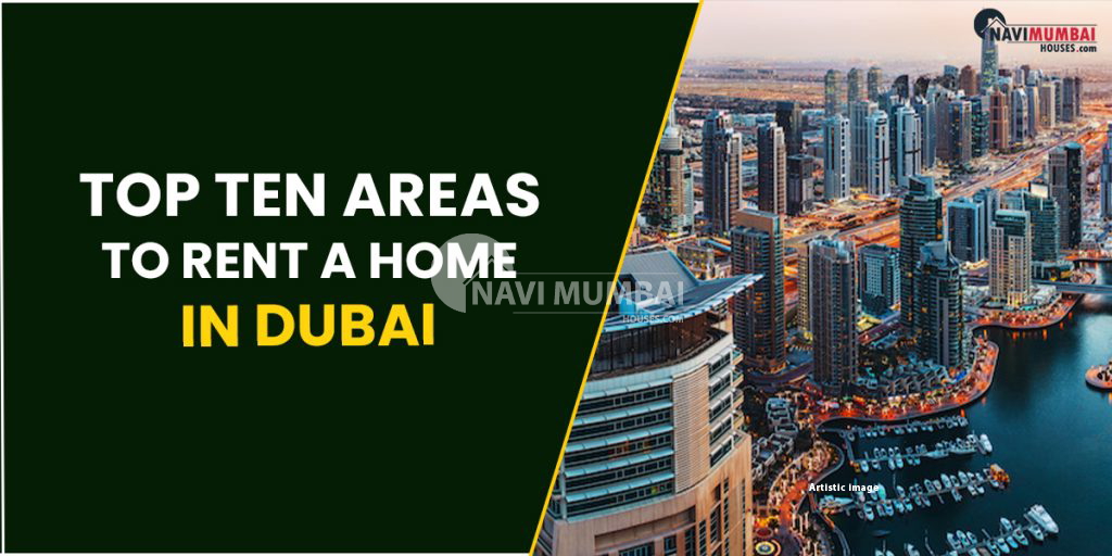 home-in-dubai-top-ten-areas-to-rent-a-home-in-dubai