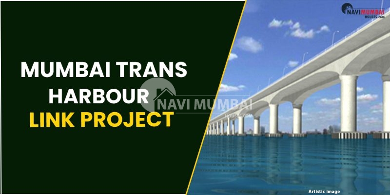 Status Report On The Mumbai Trans Harbour Link Project