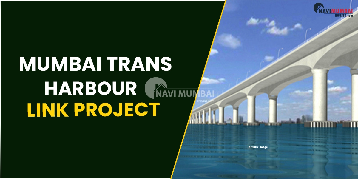 Status Report On The Mumbai Trans Harbour Link Project