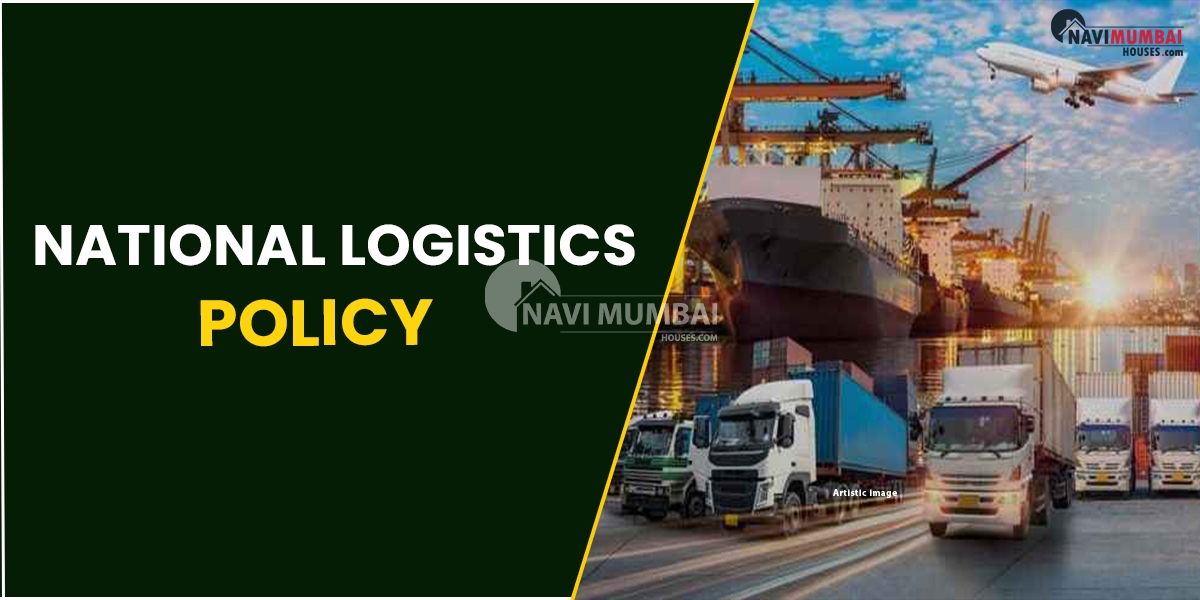 Everything You Need To Know About National Logistics Policy.