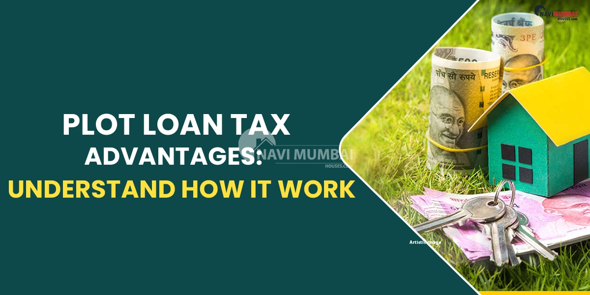 Plot Loan Tax Advantages: Understand How It Work