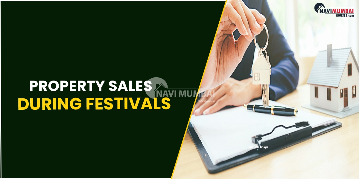 Property Sales During Festivals