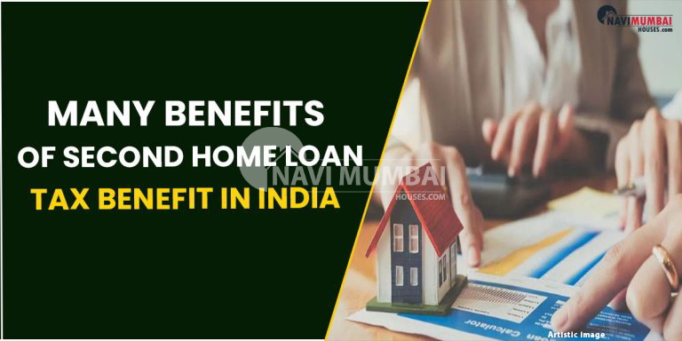 tax-benefit-in-india-the-many-benefits-of-second-home-loan