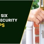 The Top Six Home Security Tips