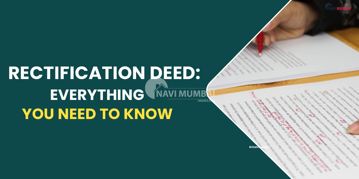 The rectification deed: everything you need to know