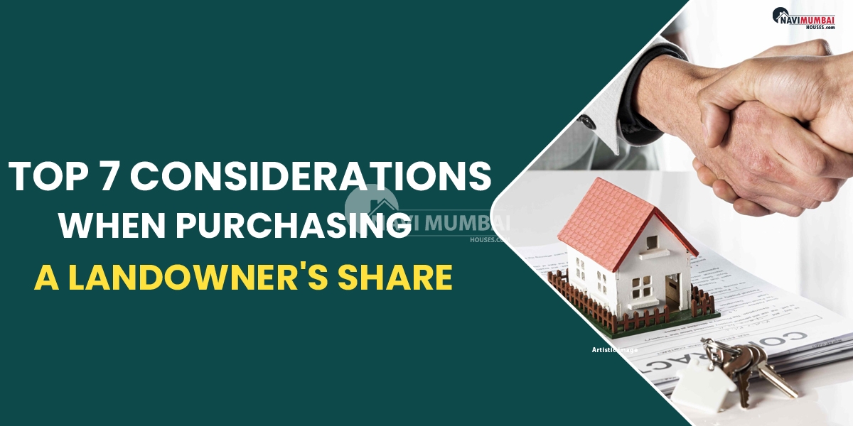 The top 7 considerations when purchasing a landowner's share