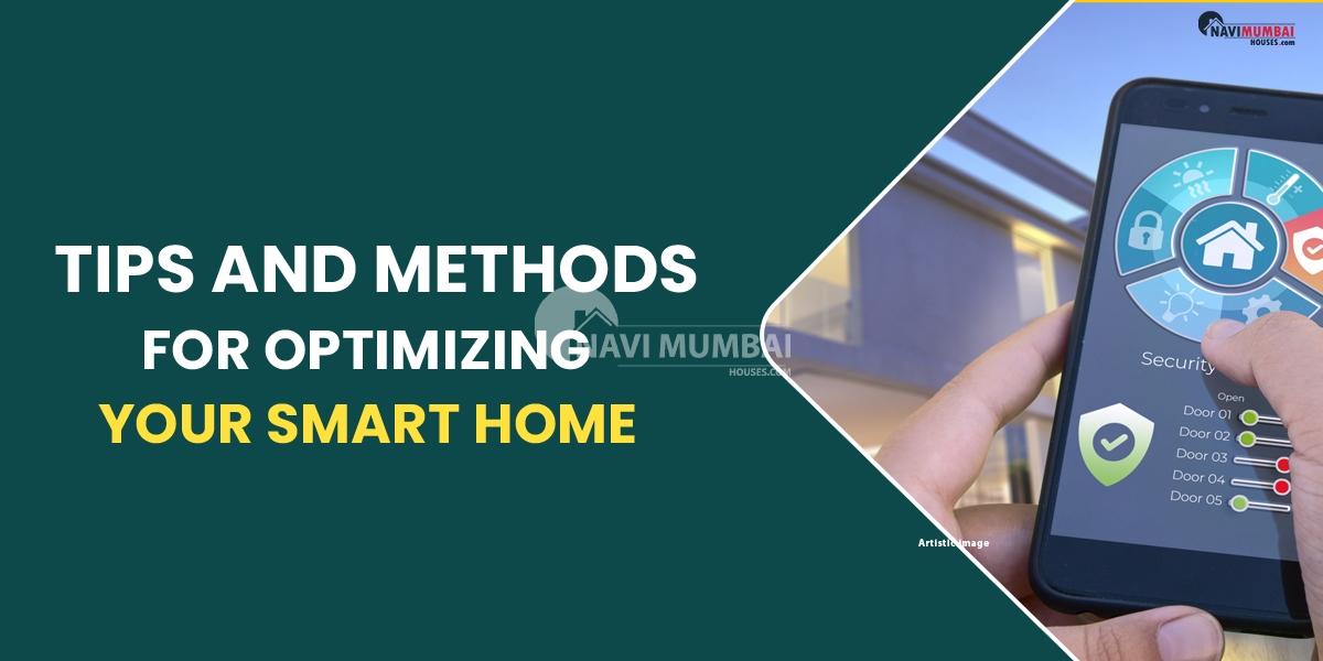 Tips and methods for optimizing your smart home