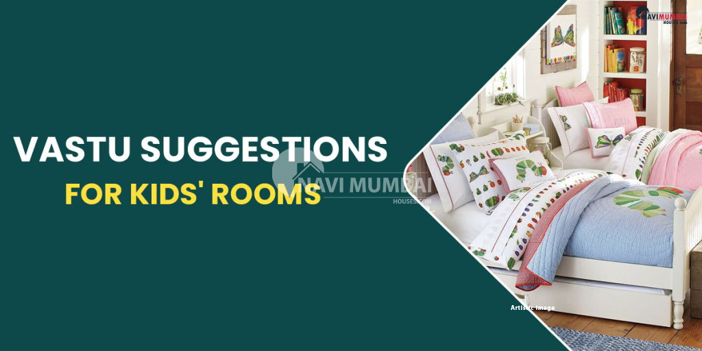Vastu suggestions for kids' rooms