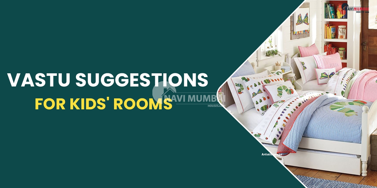 Vastu suggestions for kids' rooms