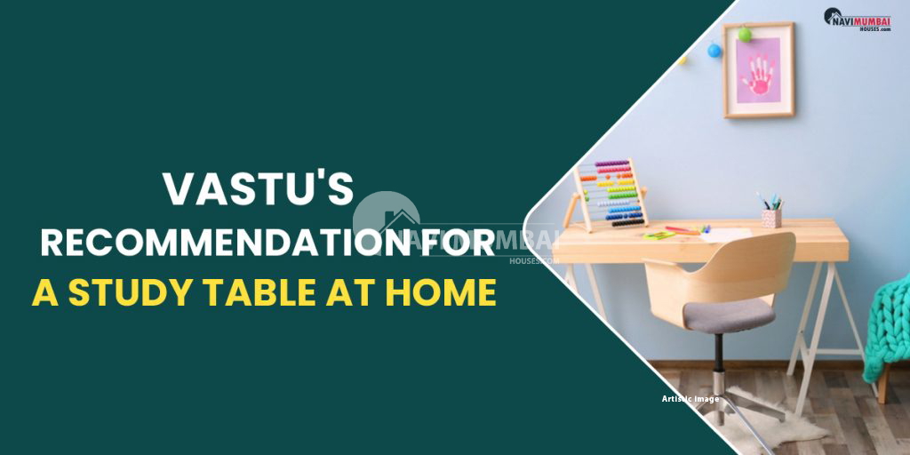 Vastu's for a study table at home