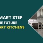 Your Smart Step Into The Future With Smart Kitchens