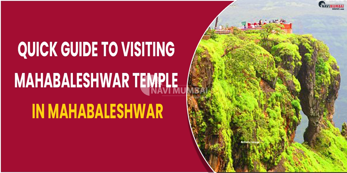 A Quick Guide to Visiting the Mahabaleshwar Temple in Mahabaleshwar