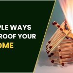 10 Simple Ways To Fireproof Your Home