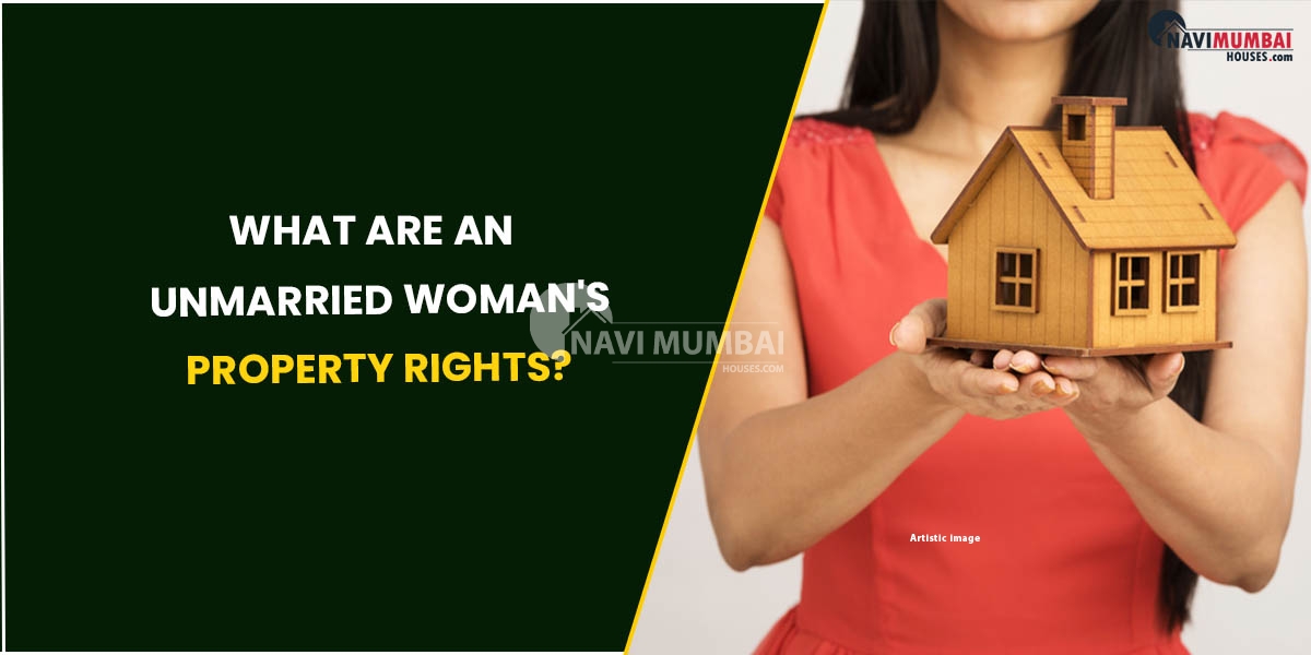 What Are An Unmarried Woman's Property Rights?