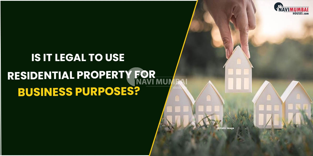 Is It Legal To Use Residential Property For Business Purposes?