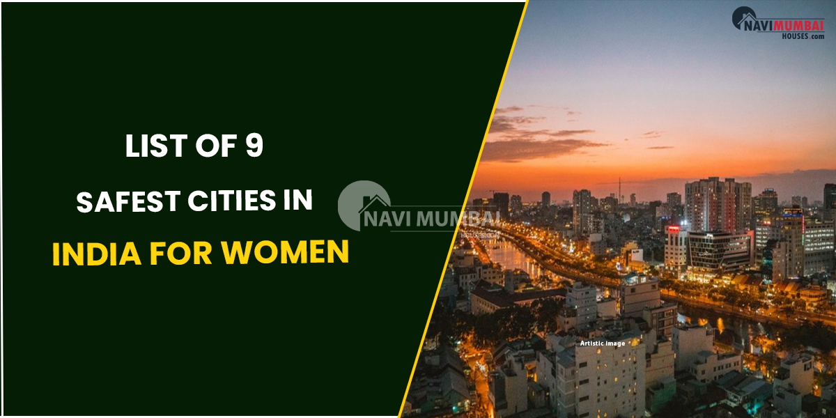 List of 9 Safest Cities in India for Women