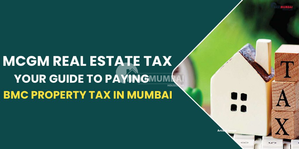 mcgm-real-estate-tax-your-guide-to-paying-bmc-property-tax-in-mumbai