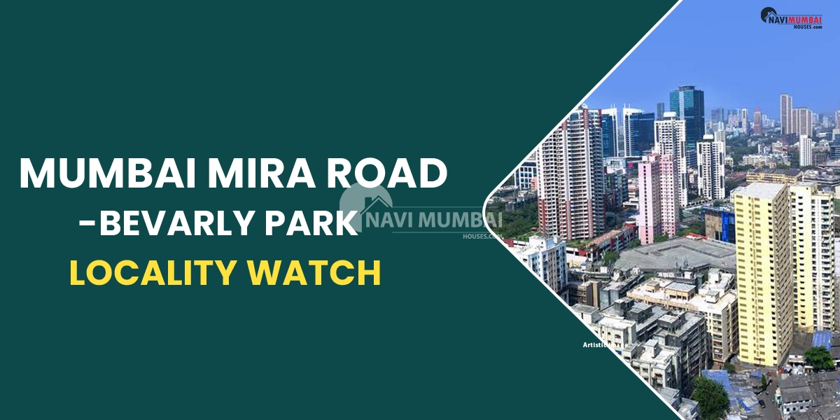 Mumbai Mira Road-Bevarly Park Locality Watch