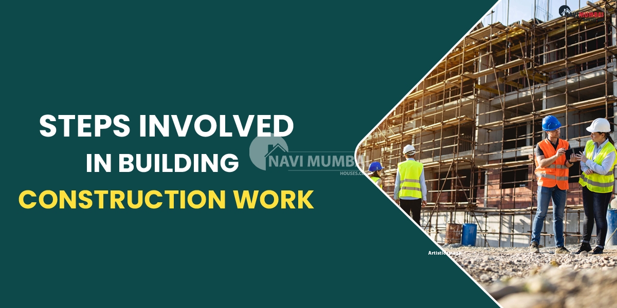 Steps involved in Building construction work